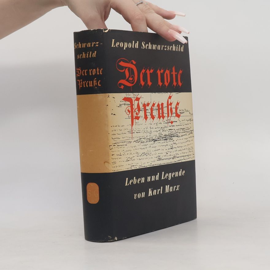 Leopold Schwarzschild Der rote Preusse
