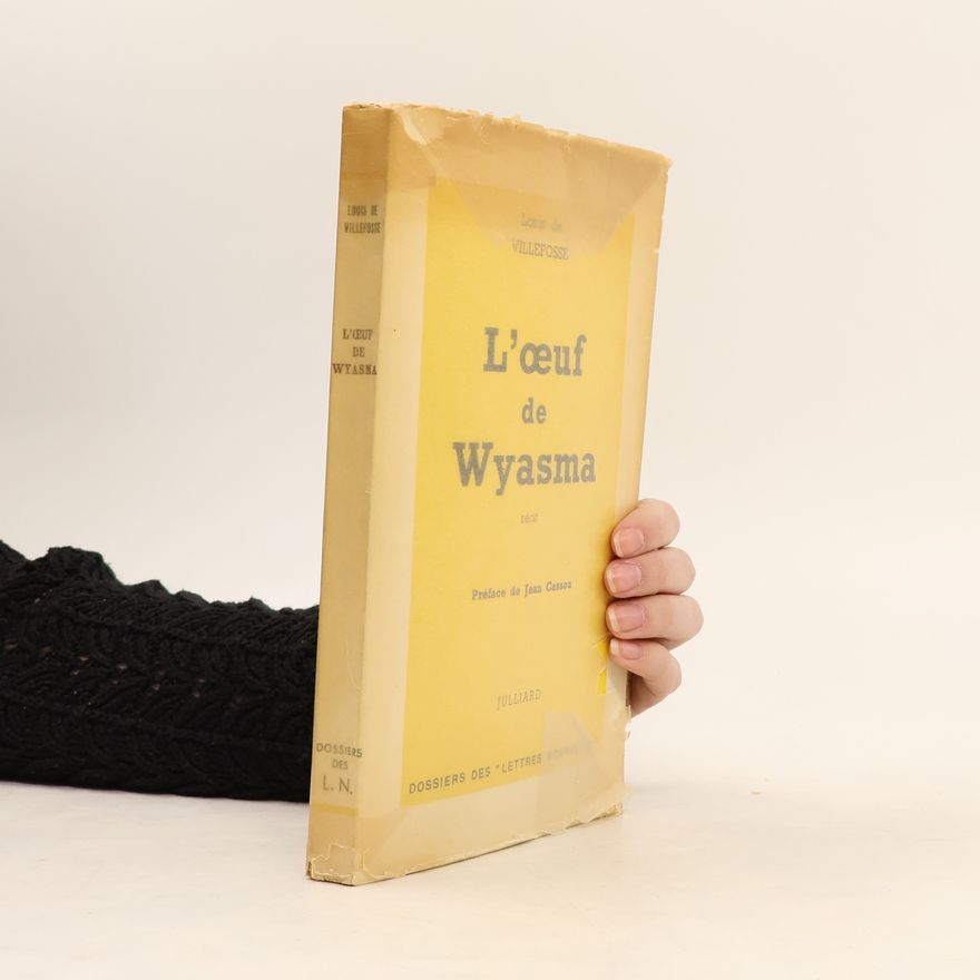 Louis de Villefosse L'œuf de Wyasma
