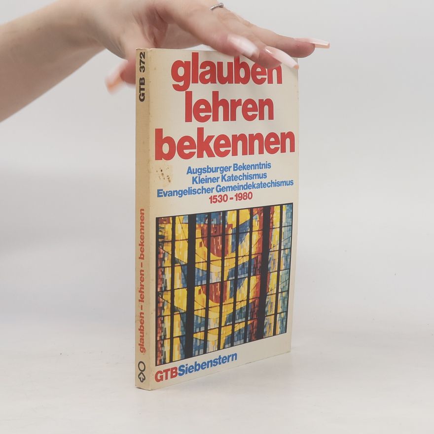 Manfred Kießig Glauben, lehren, bekennen