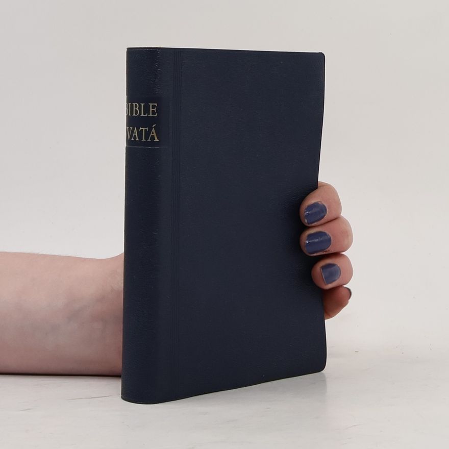 Kolektiv autorů Bible svatá