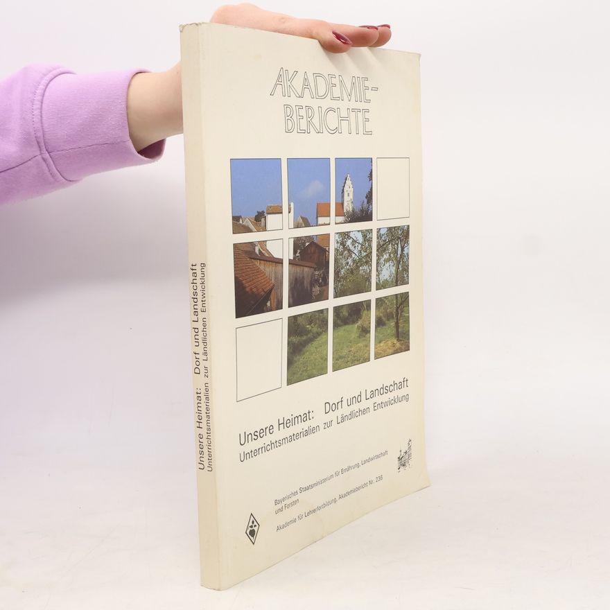 Autorenkollektiv Unsere Heimat: Dorf und Landschaft