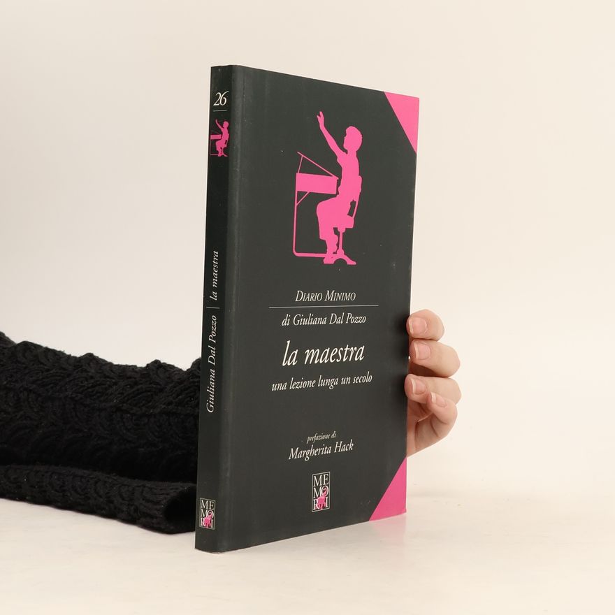 Giuliana Dal Pozzo La maestra