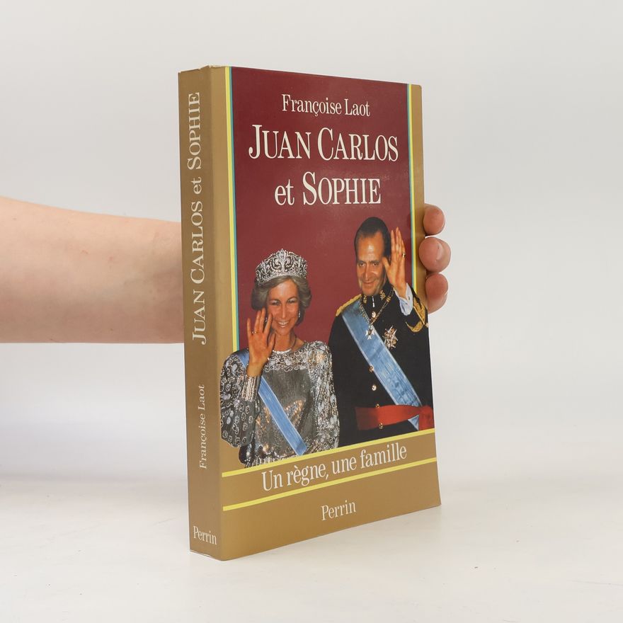 Franc oise Laot Juan Carlos et Sophie d'Espagne