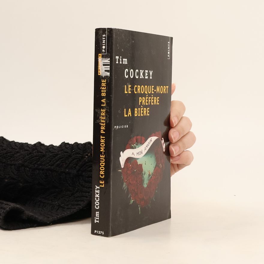 Tim Cockey Le croque-mort préfère la bière