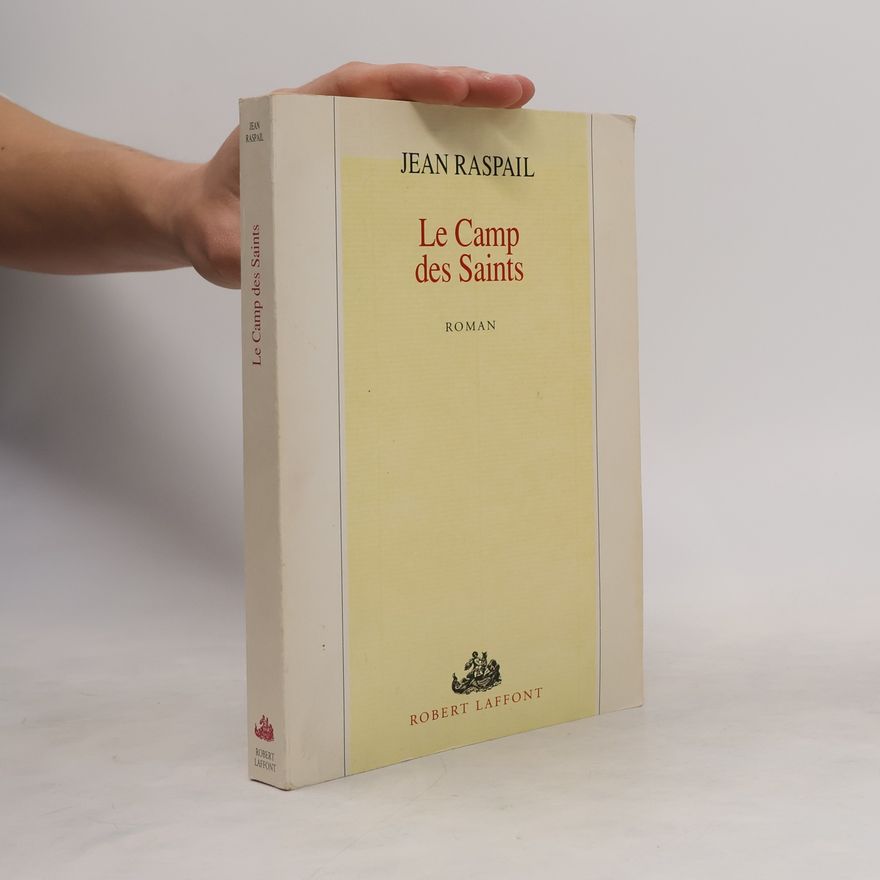 Jean Raspail Le Camp des saints