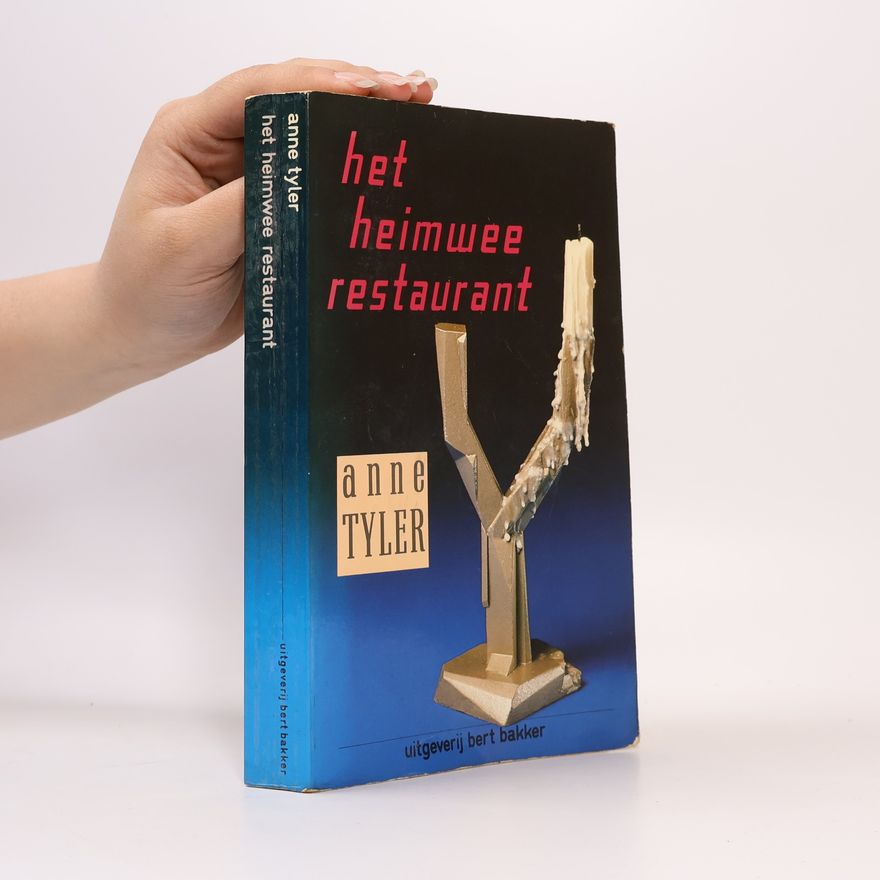 Anne Tyler Het Heimwee Restaurant