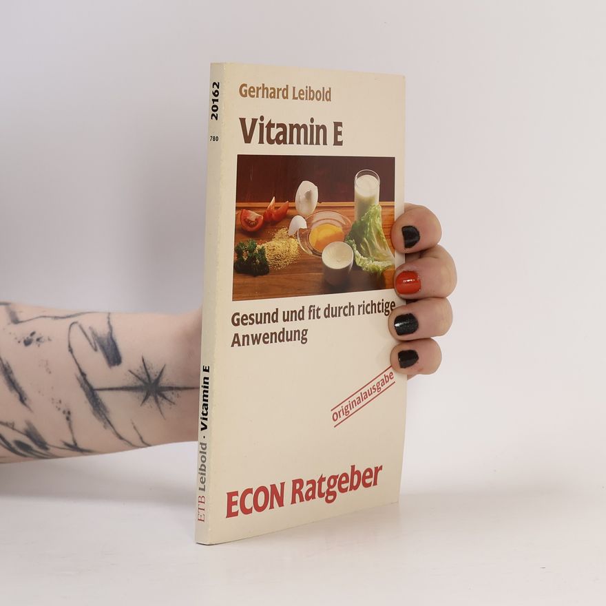 Gerhard Leibold Vitamin E