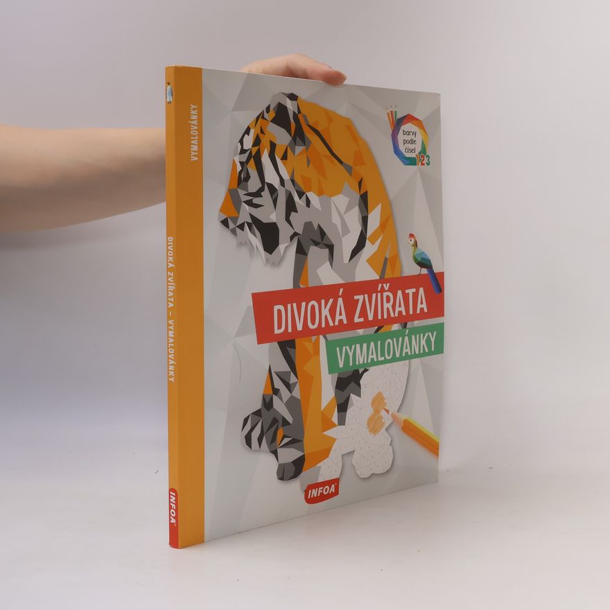 Collectif d'auteurs Divoká zvířátka - Vymalovánky