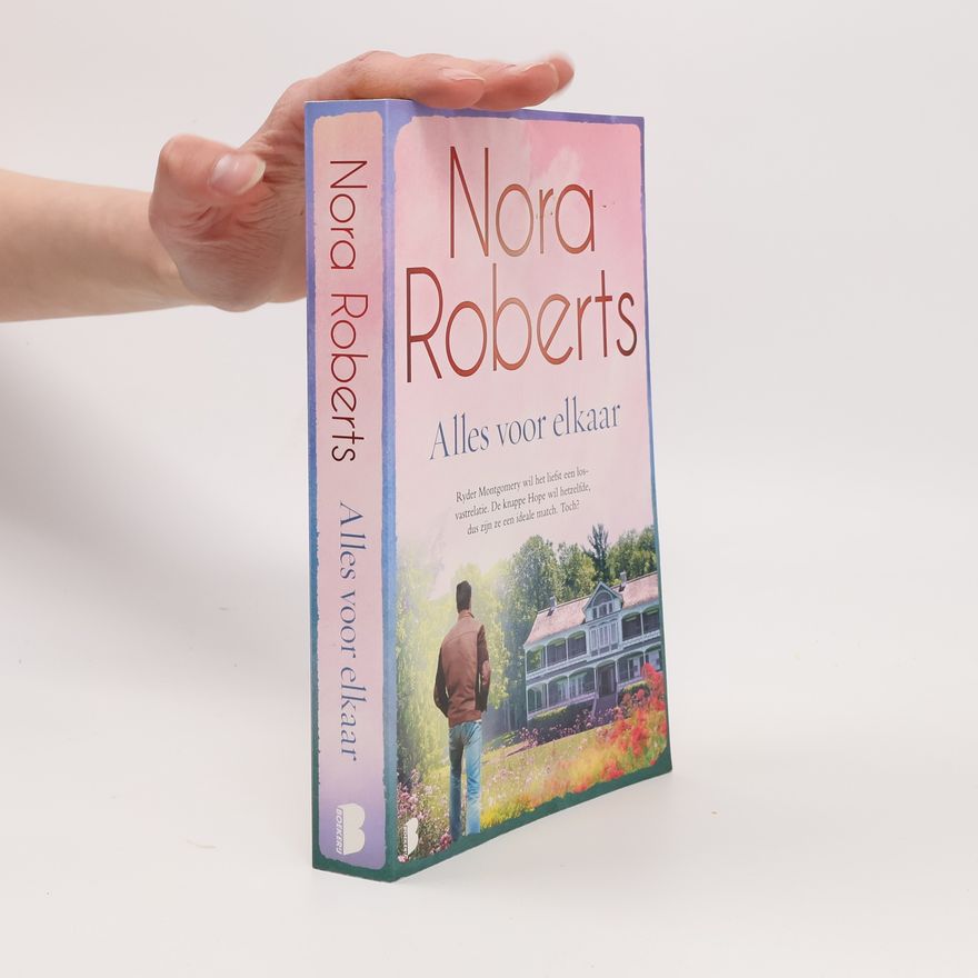 Nora Roberts Alles voor elkaar