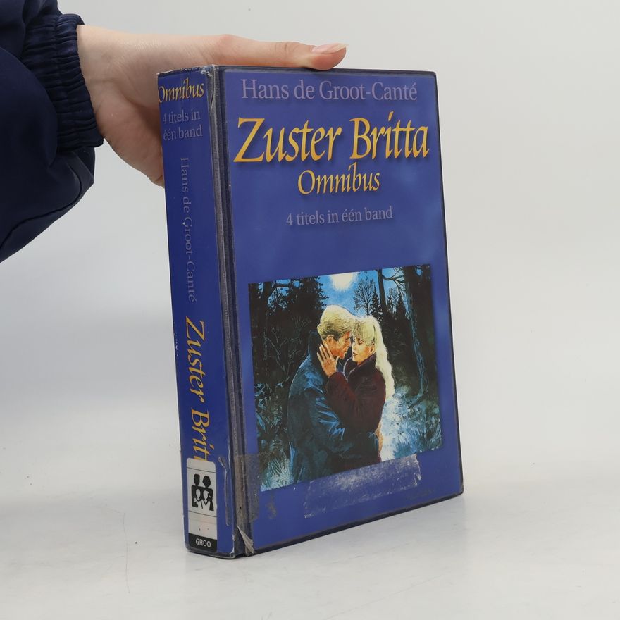 Hans de Groot-Canté Zuster Britta Omnibus