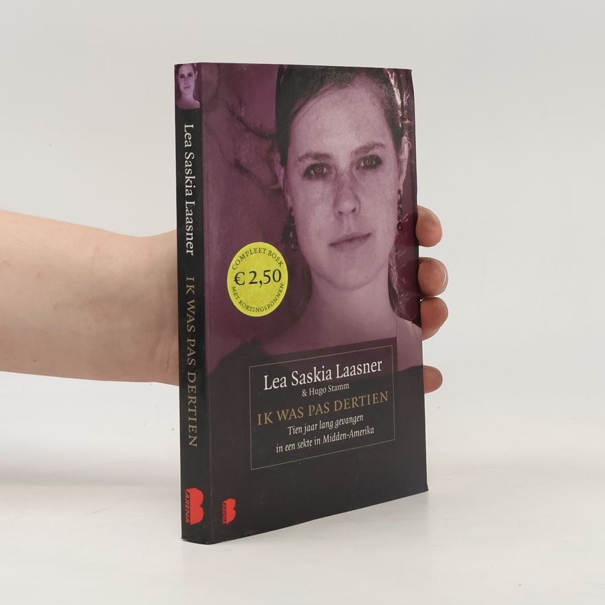 Lea Saskia Laasner Ik was pas dertien