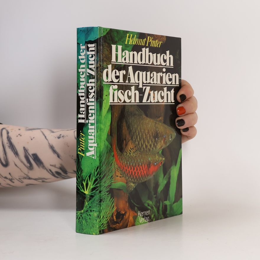 Helmut Pinter Handbuch der Aquarienfisch-Zucht