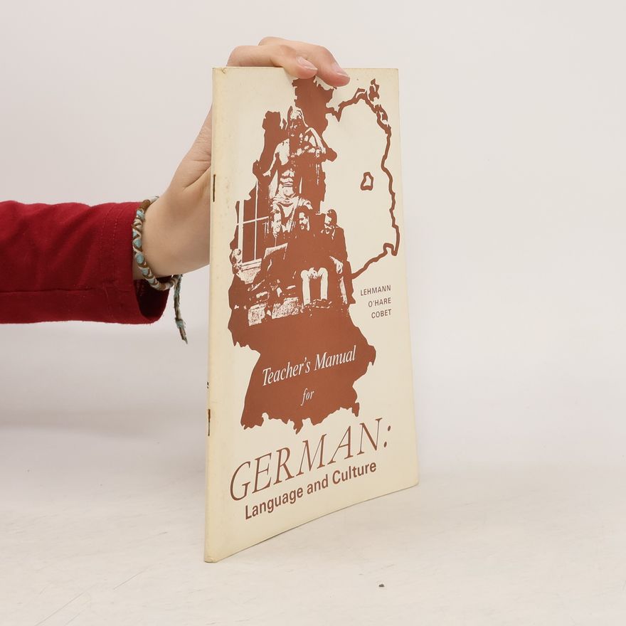 Autorenkollektiv Teacher's Manual for German Language and Culture