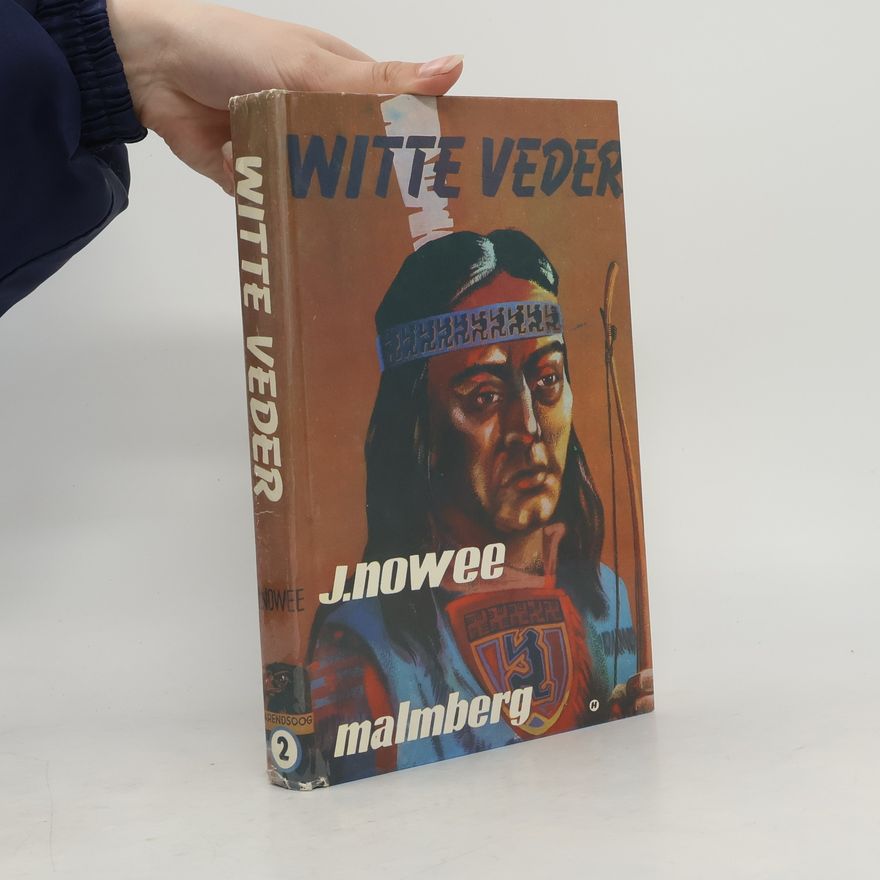 W. Huysmans Arendsoog - 2: Witte Veder