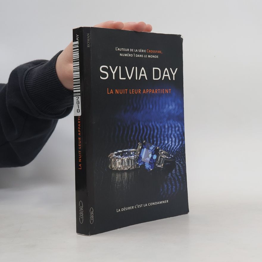 Sylvia Day La nuit leur appartient