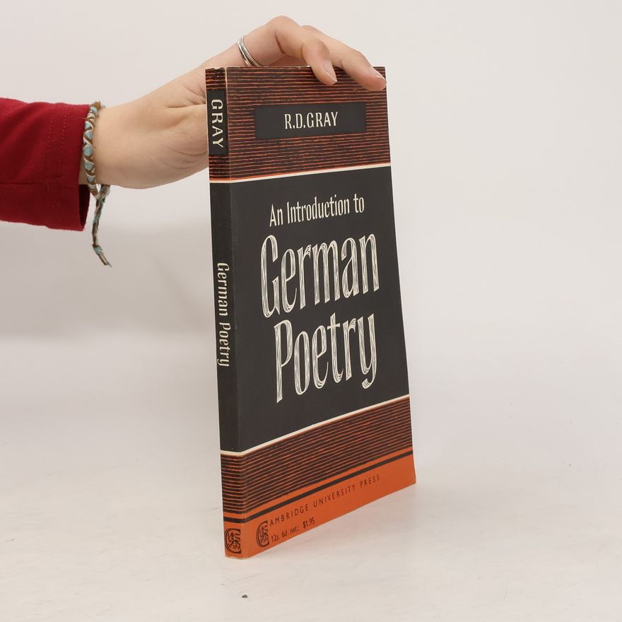 Ronald Gray An Introduction to German Poetry