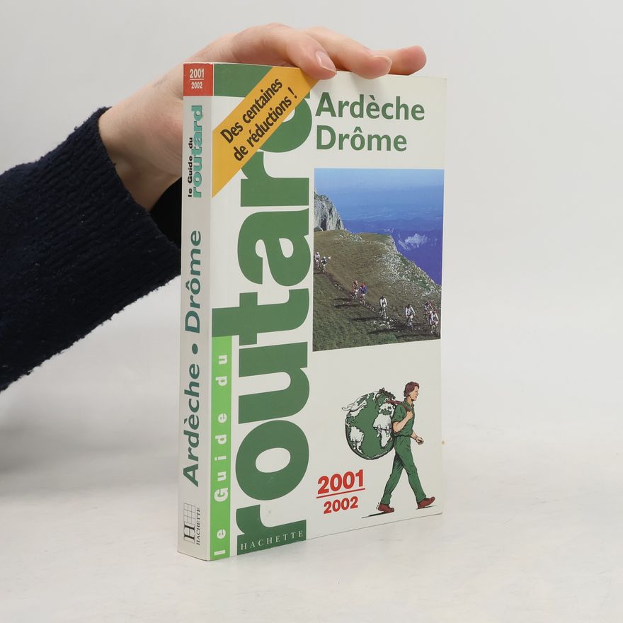 Philippe Gloaguen Ardèche, Drôme, 2001-2002