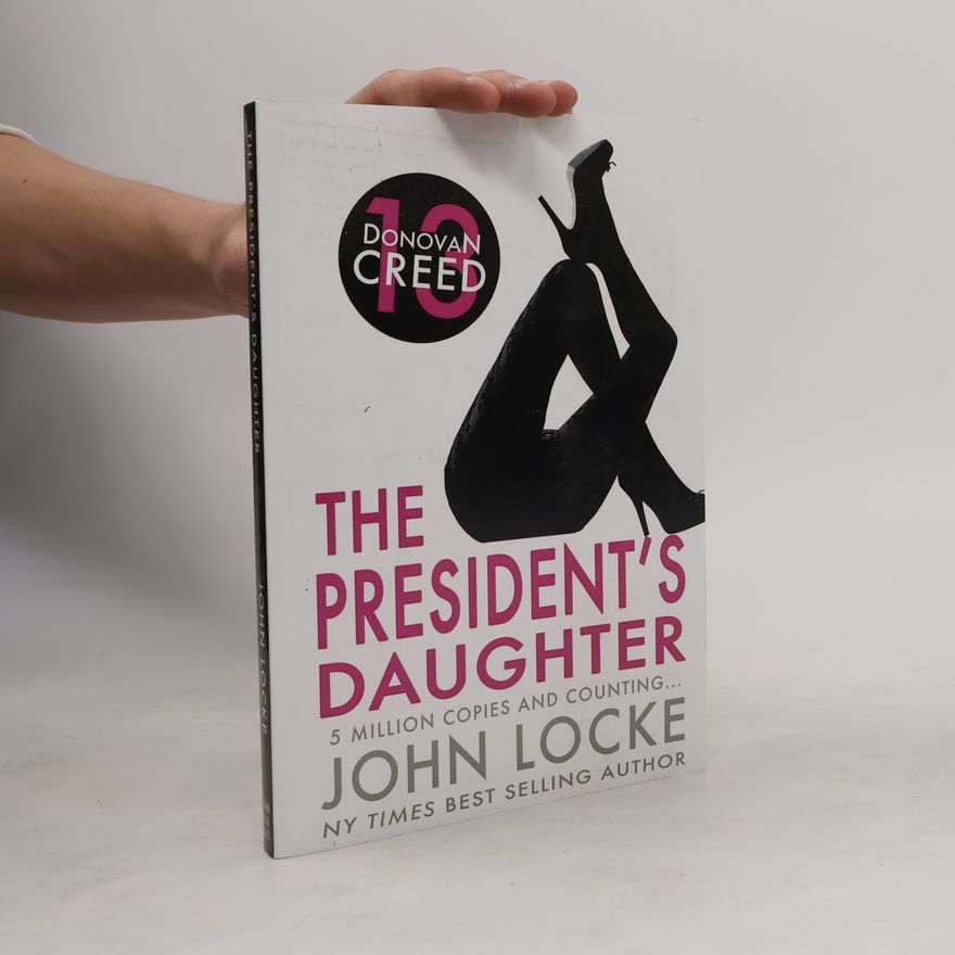 John Locke Donovan Creed - 10: The President's Daughter