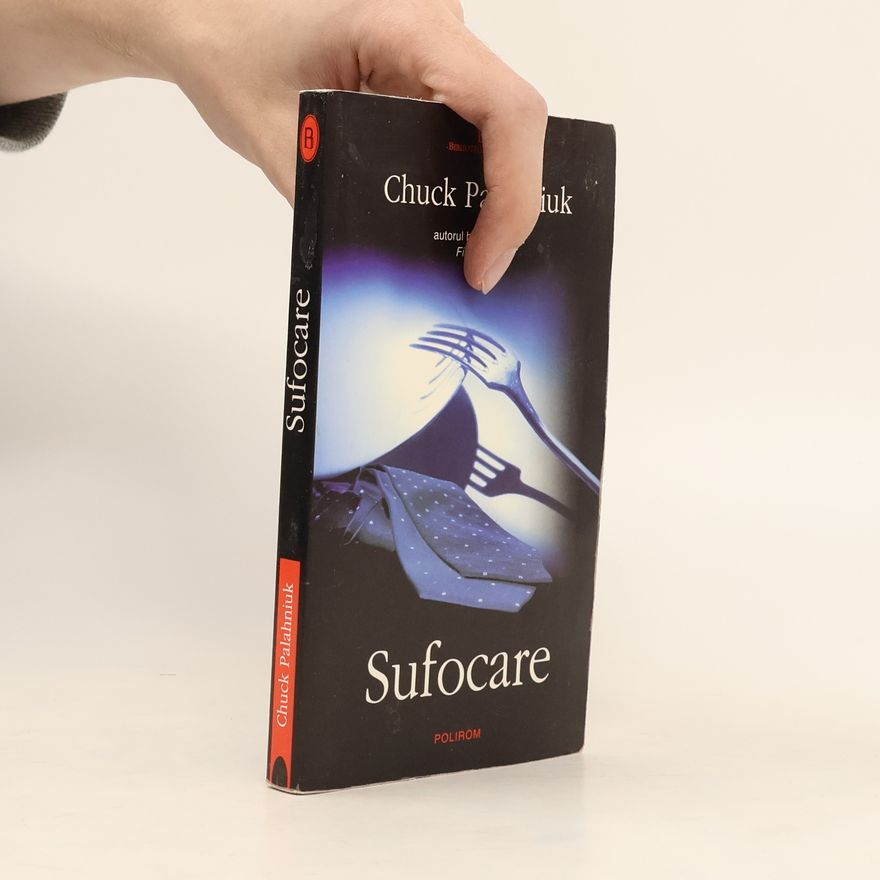 Chuck Palahniuk Sufocare