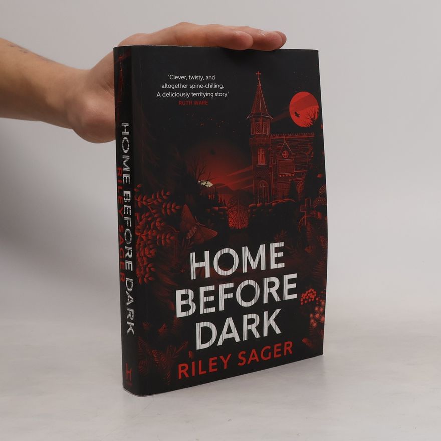 Riley Sager Home Before Dark