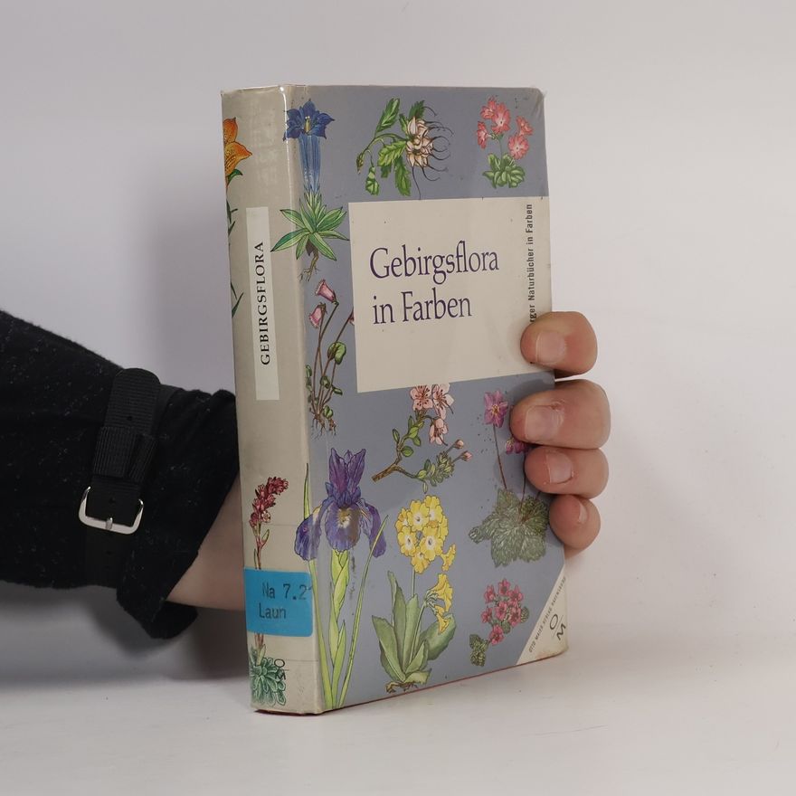 Edmund Launert Gebirgsflora in Farben