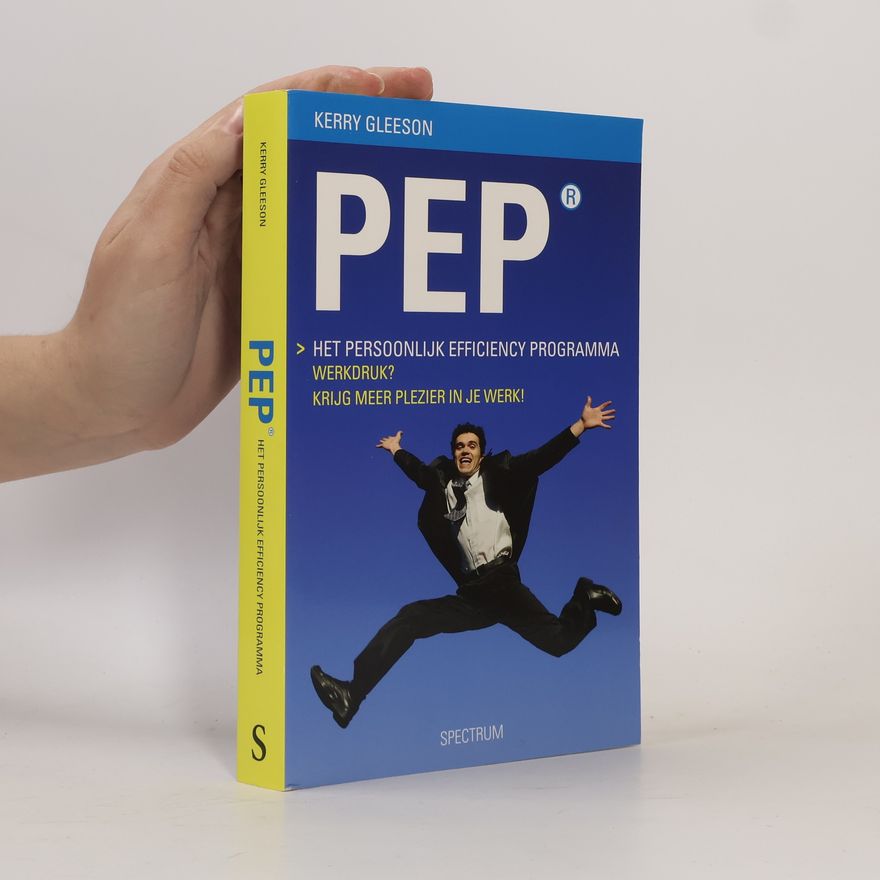 Kerry Gleeson Het persoonlijk efficiency programma