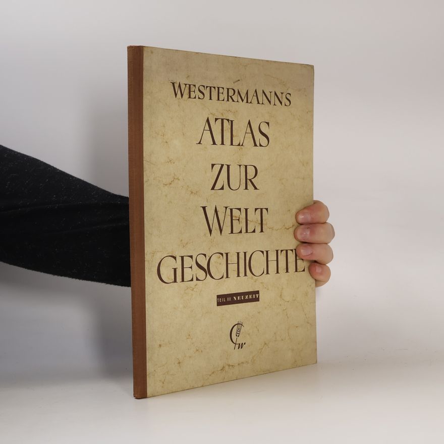 Autorenkollektiv Atlas zur Weltgeschichte III.
