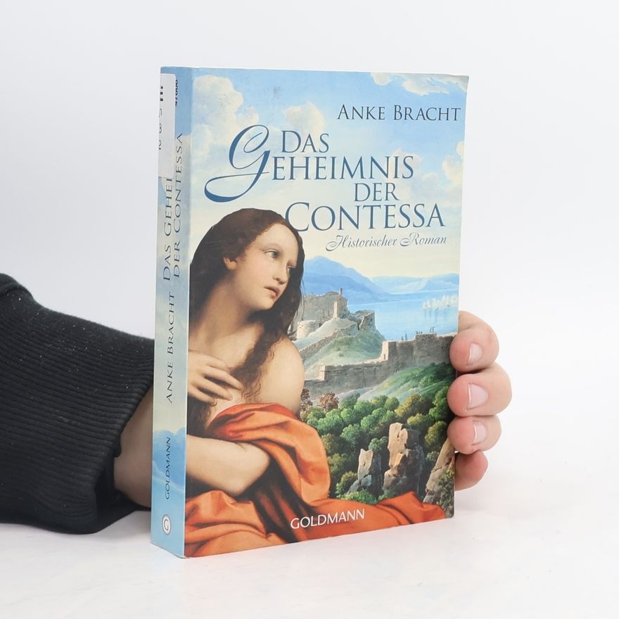 Anke Bracht Das Geheimnis der Contessa