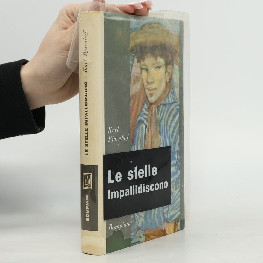 Karl Bjarnhof Le stelle impallidiscono