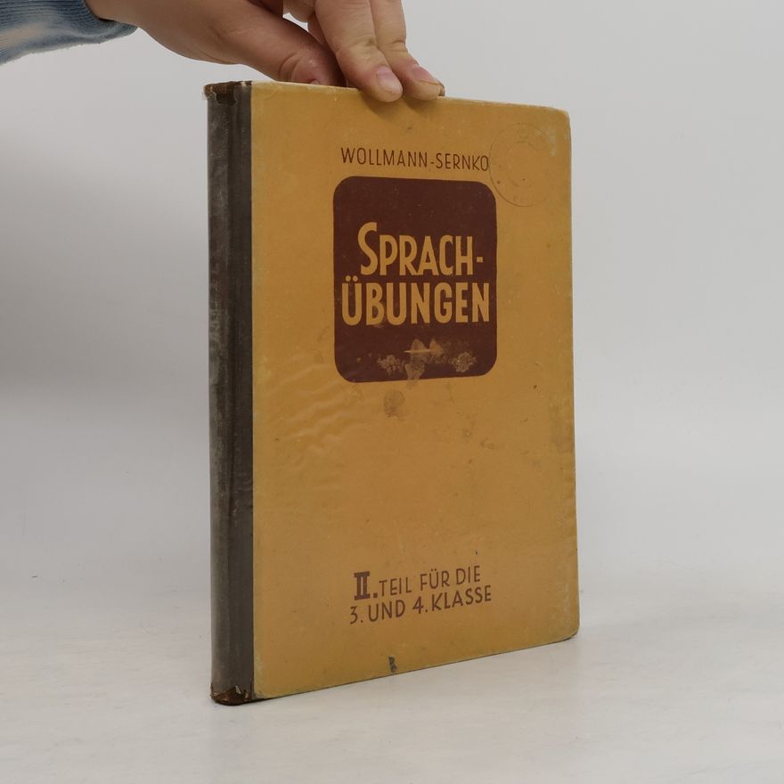 Robert Sernko Sprachübungen. II. Teil für die 3. und 4. Klasse