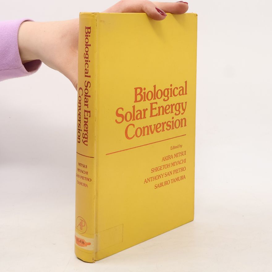 Akira Mitsui Biological Solar Energy Conversion