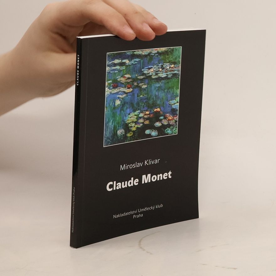 Miroslav Klivar Claude Monet