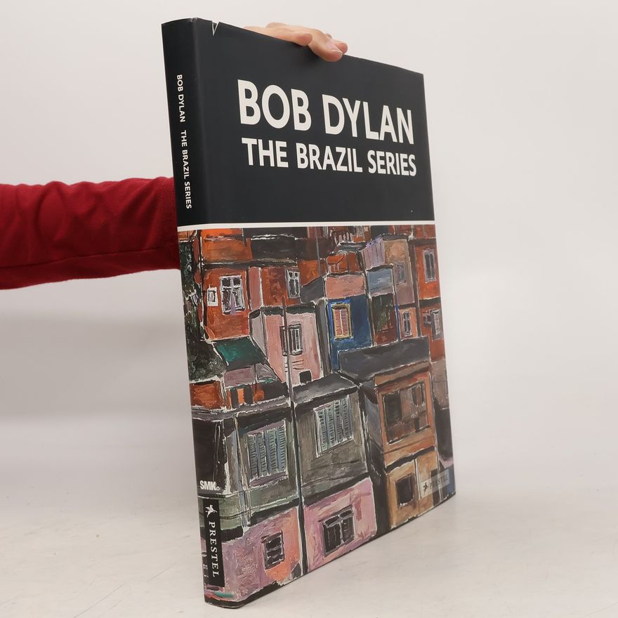 John Elderfield Bob Dylan, The Brazil series