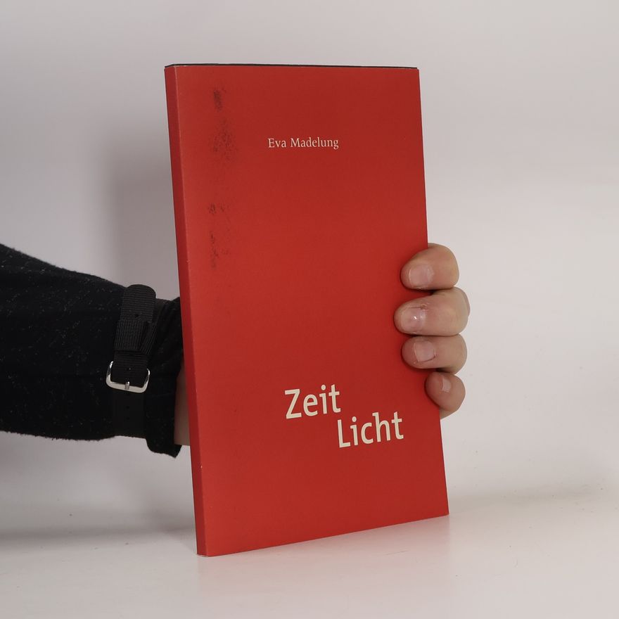 Eva Madelung Zeit Licht
