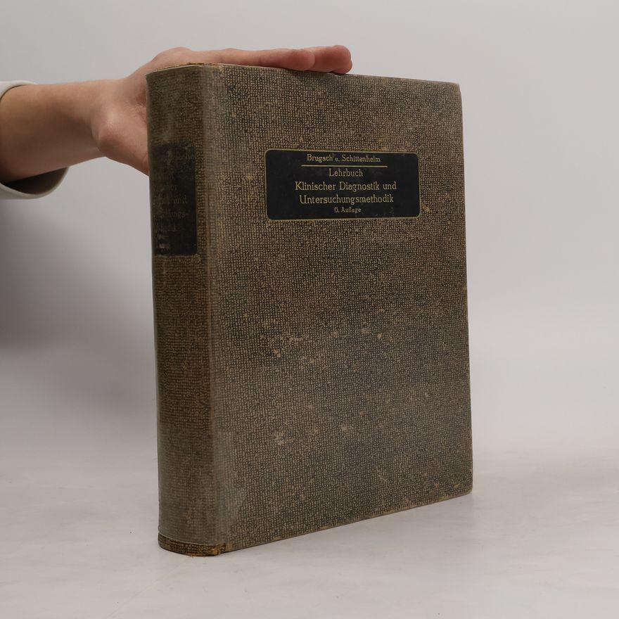 Alfred Schittenhelm Lehrbuch klinischer Diagnostik und Untersuchungsmethodik