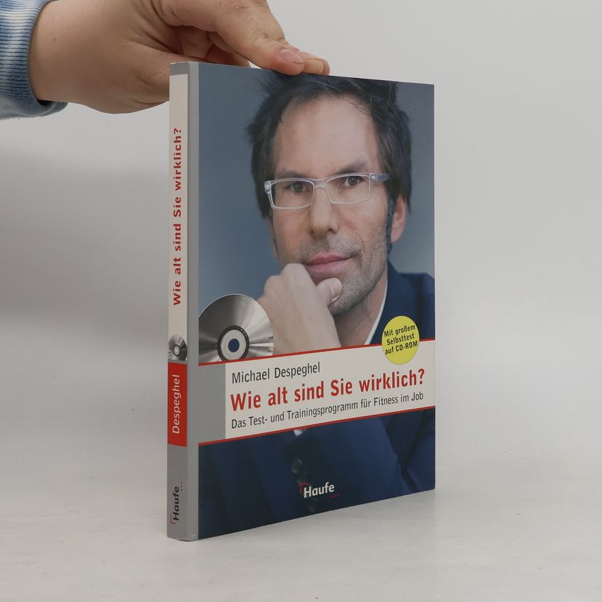 Michael Despeghel Wie alt sind Sie wirklich?