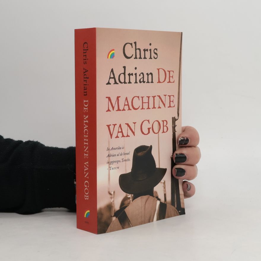 Christopher David Adrian De machine van Gob / druk 1