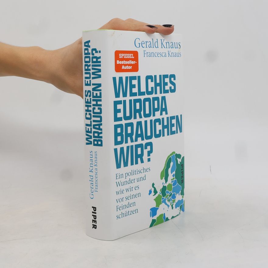 Francesca Knaus Welches Europa brauchen wir?