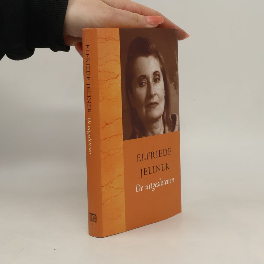 Elfriede Jelinek De uitgeslotenen