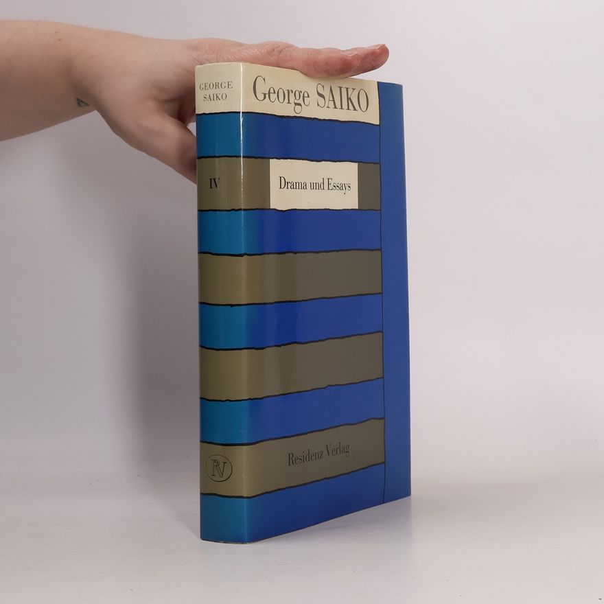George Saiko Drama und Essays