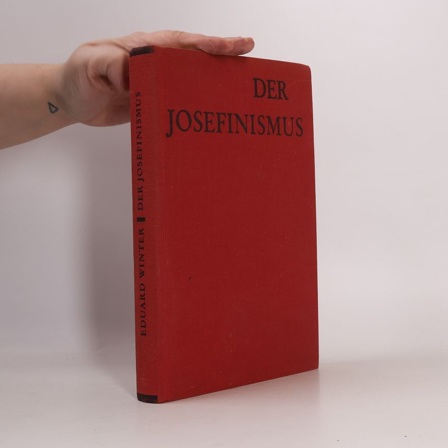 Eduard Winter Der Josefinismus