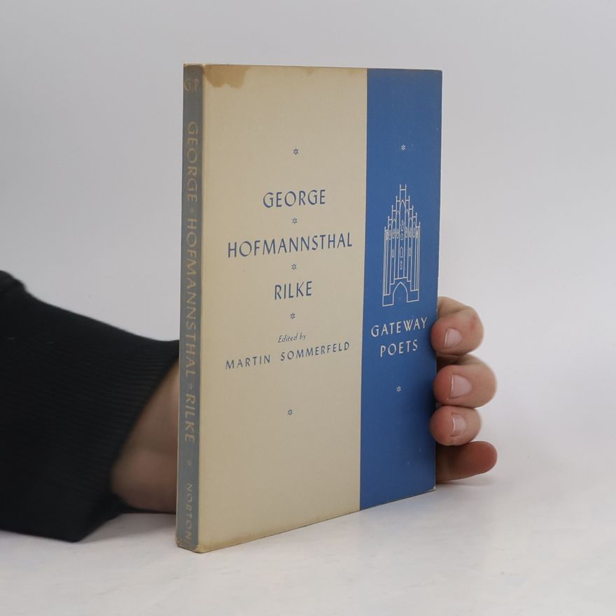 Martin Philipp Sommerfeld George Hofmannsthal Rilke