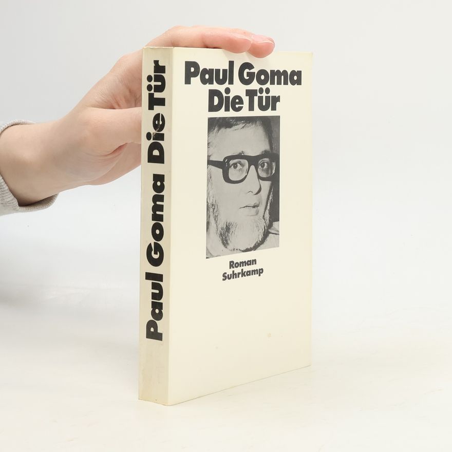 Paul Goma Die Tür