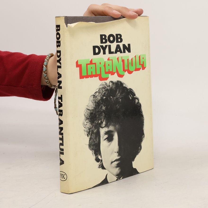 Bob Dylan Tarantula