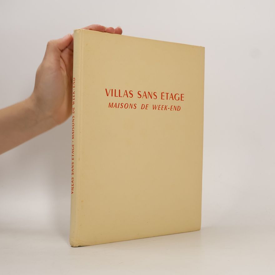 Jean Fontanet Villas sans étage. Maisons de week-end