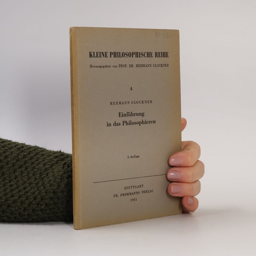 Hermann Glöckner Einführung in das Philosophieren 4.
