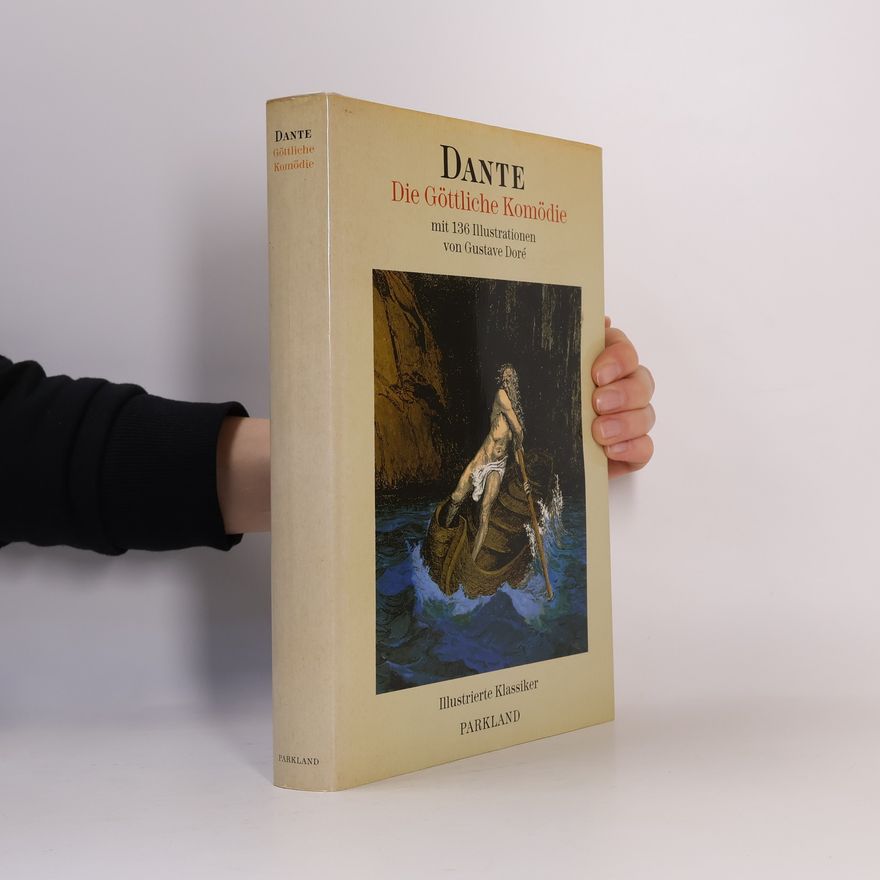 Dante Alighieri Die göttliche Komödie