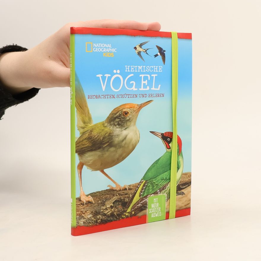Holger Vornholt National Geographic Kids. Heimische Vögel