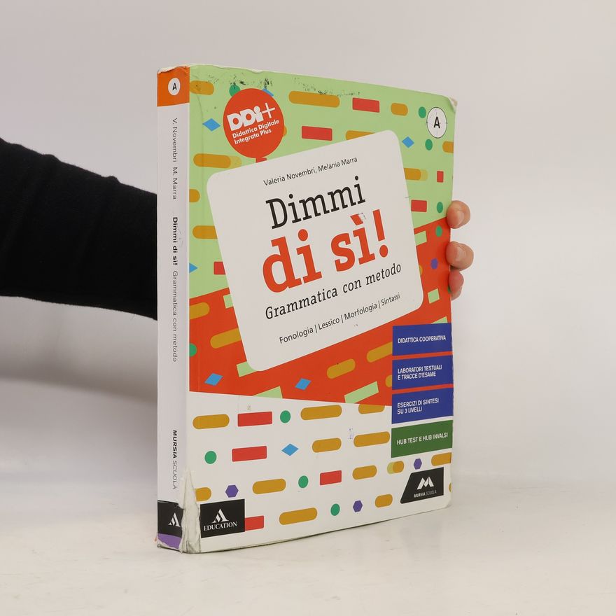 Melania Marra Dimmi di sì! Grammatica con metodo