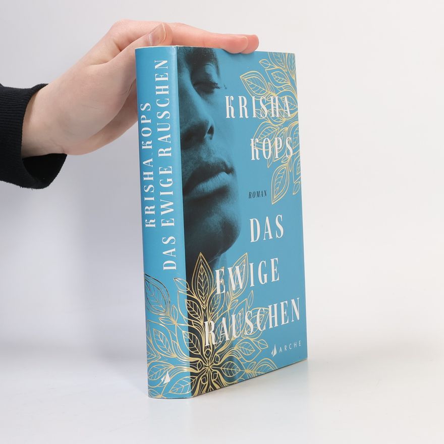 Krisha Kops Das ewige Rauschen